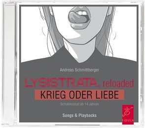 Lysistrata.reloaded von Schmittberger,  Andreas