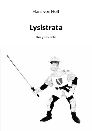 Lysistrata von von Holt,  Hans