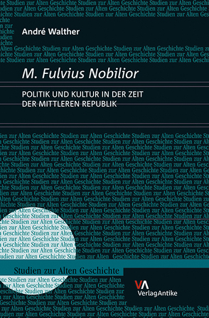 M. Fulvius Nobilior von Walther,  André
