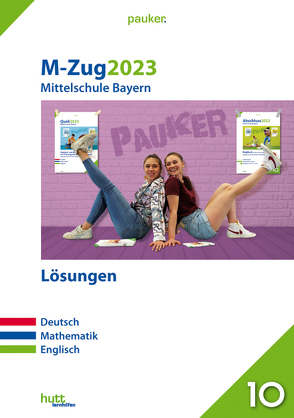 M-Zug 2023 – Mittelschule Bayern von Bergmoser + Höller Verlag AG