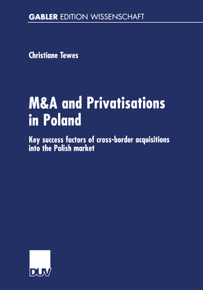 M&A and Privatisations in Poland von Tewes,  Christiane