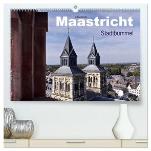 Maastricht – Stadtbummel (hochwertiger Premium Wandkalender 2024 DIN A2 quer), Kunstdruck in Hochglanz von boeTtchEr,  U