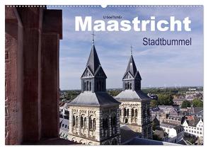 Maastricht – Stadtbummel (Wandkalender 2024 DIN A2 quer), CALVENDO Monatskalender von boeTtchEr,  U