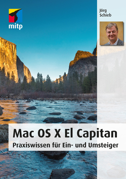 Mac OS X El Capitan von Schieb,  Jörg