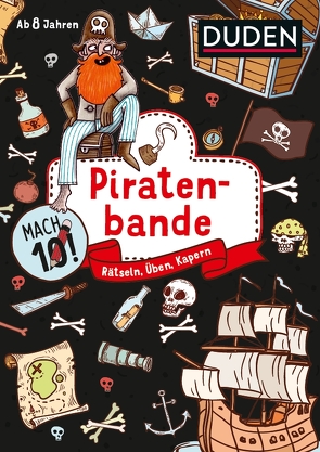 Mach 10! Piratenbande – Ab 8 Jahren von Eck,  Janine, Goll,  Merle, Jakubik,  Karoline, Mielke,  Sabine