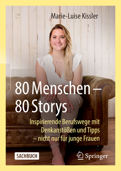 80 Menschen – 80 Storys von Kissler,  Marie-Luise