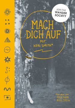 Mach dich auf von Gravert,  Astrid, Smith,  Keri