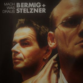 Mach was draus‘ von Bermig,  Andreas, Stelzner,  Thorsten