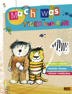 Mach was mit Tiger und Bär von Gellersen,  Ruth, Janosch