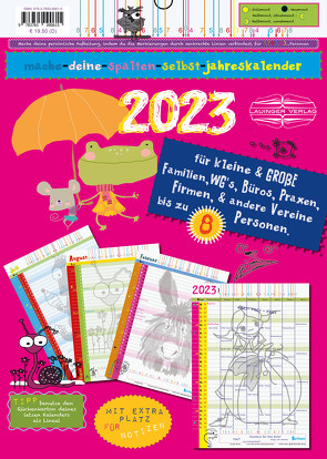 mache-deine-spalten-selbst-jahreskalender 2023 von Lauinger,  Sonia