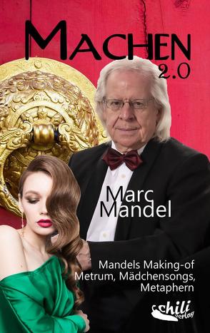 Machen 2.0 von Mandel,  Marc