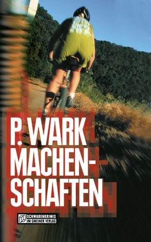 Machenschaften von Wark,  Peter