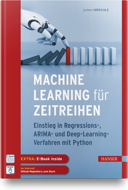 Machine Learning für Zeitreihen von Hirschle,  Jochen