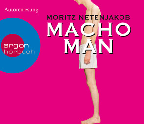 Macho Man von Netenjakob,  Moritz