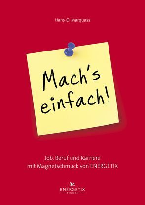 Mach’s einfach! von Förster,  Roland, Marquass,  Hans O