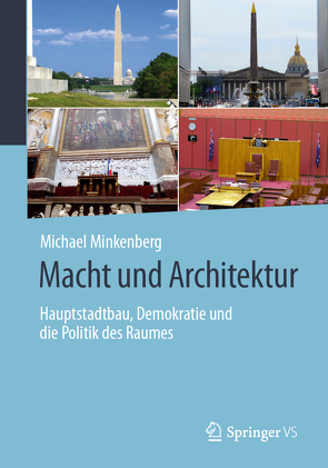 Macht und Architektur von Minkenberg,  Michael