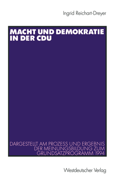 Macht und Demokratie in der CDU von Reichart-Dreyer,  Ingrid