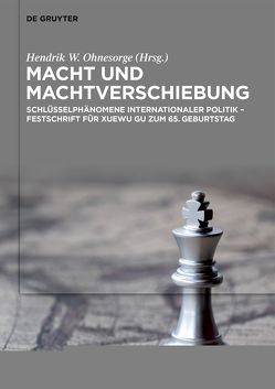 Macht und Machtverschiebung von Ohnesorge,  Hendrik W.