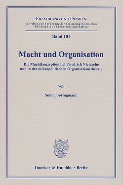 Macht und Organisation. von Springmann,  Simon