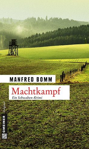 Machtkampf von Bomm,  Manfred