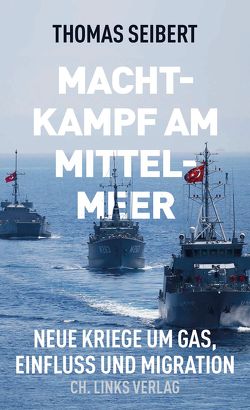 Machtkampf am Mittelmeer von Seibert,  Thomas