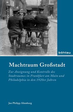 Machtraum Großstadt von Altenburg,  Jan Philipp