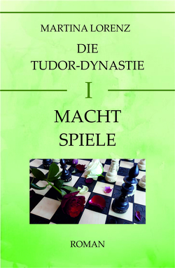 Machtspiele von Lorenz,  Martina