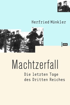 Machtzerfall von Münkler,  Herfried