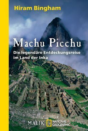 Machu Picchu von Auerbach,  Frank, Bingham,  Hiram