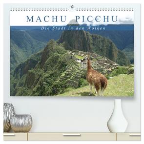 Machu Picchu – Die Stadt in den Wolken (hochwertiger Premium Wandkalender 2024 DIN A2 quer), Kunstdruck in Hochglanz von Hartmann,  Carina