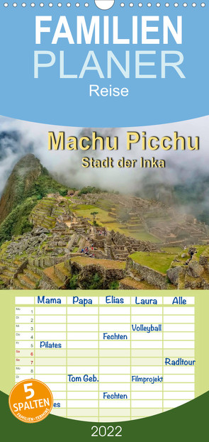 Familienplaner Machu Picchu – Stadt der Inka (Wandkalender 2022 , 21 cm x 45 cm, hoch) von Roder,  Peter