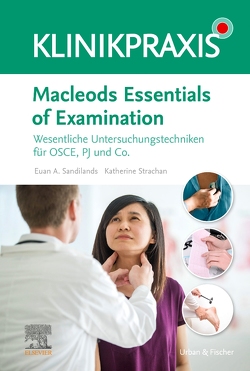 Macleods Essentials of Examination von Sandilands,  Euan, Strachan,  Katharine Fiona