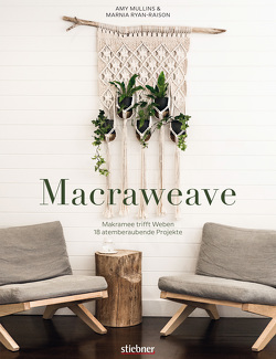 Macraweave von Mullins,  Amy, Ryan-Raison,  Marnia, Trautner-Suder,  Christa