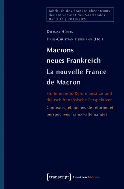 Macrons neues Frankreich / La nouvelle France de Macron von Herrmann,  Hans-Christian, Hüser,  Dietmar