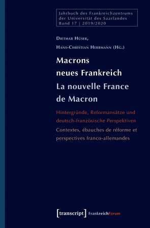 Macrons neues Frankreich / La nouvelle France de Macron von Herrmann,  Hans-Christian, Hüser,  Dietmar