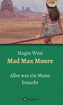Mad Max Moore von West,  Hugin