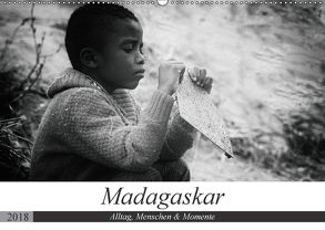 Madagaskar: Alltag, Menschen und Momente (Wandkalender 2018 DIN A2 quer) von Schade,  Teresa