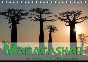 Madagaskar – Geheimnisvolle Insel im Indischen Ozean (Tischkalender 2019 DIN A5 quer) von Pohl,  Gerald