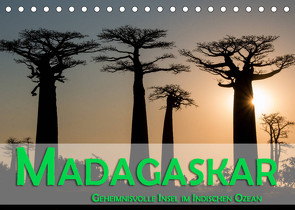 Madagaskar – Geheimnisvolle Insel im Indischen Ozean (Tischkalender 2022 DIN A5 quer) von Pohl,  Gerald