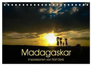 Madagaskar – Impressionen von Rolf Dietz (Tischkalender 2024 DIN A5 quer), CALVENDO Monatskalender von Dietz,  Rolf