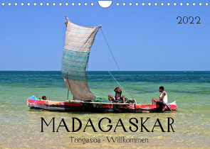 MADAGASKAR Tongasoa – Willkommen (Wandkalender 2022 DIN A4 quer) von boeTtchEr,  U