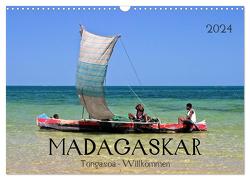 MADAGASKAR Tongasoa – Willkommen (Wandkalender 2024 DIN A3 quer), CALVENDO Monatskalender von boeTtchEr,  U
