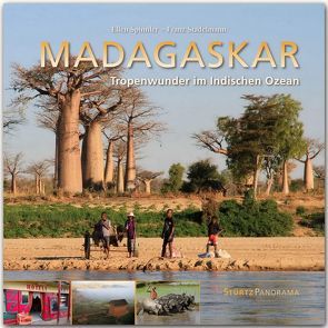 Madagaskar – Tropenwunder im Indischen Ozean von Spinnler,  Ellen, Stadelmann,  Franz