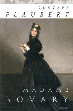 Madame Bovary (Roman) von Flaubert,  Gustave