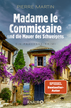 Madame le Commissaire und die Mauer des Schweigens von Martin,  Pierre