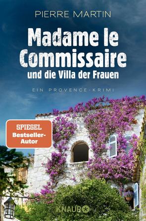 Madame le Commissaire und die Villa der Frauen von Martin,  Pierre