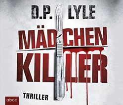 Mädchenkiller von Lehnen,  Stefan, Lyle,  D.P.