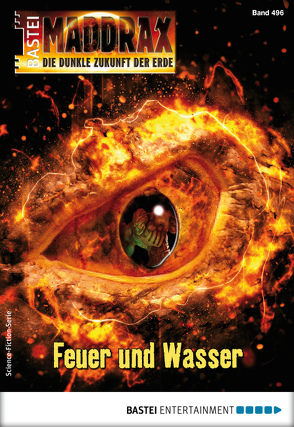 Maddrax 496 – Science-Fiction-Serie von Vennemann,  Sascha