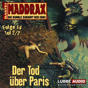 Maddrax – Folge 14 von Parrish,  Michael J.
