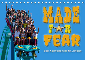 Made for Fear – Der Achterbahnkalender (Tischkalender 2022 DIN A5 quer) von Hermannsdorfer,  Markus